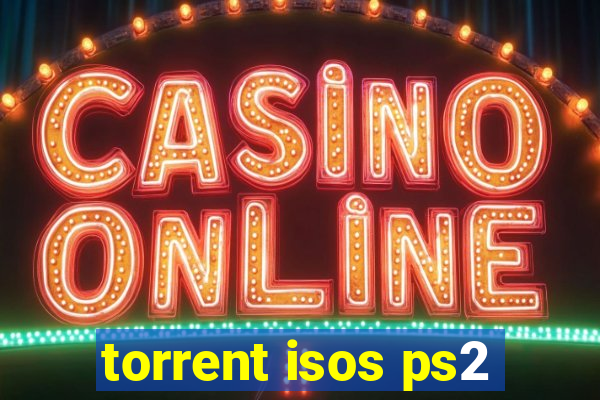 torrent isos ps2